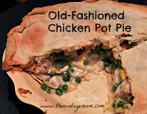 Old-Fashioned Chicken Pot Pie Recipe – The All Natural Kind!