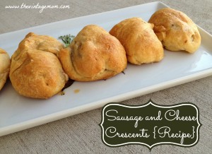 Sausage and Cheese Crescents {Recipe}