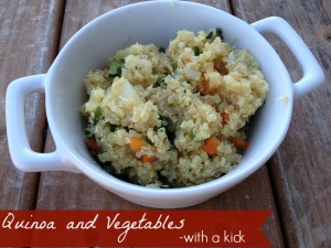 Quinoa and Vegetables With a Kick {Recipe}